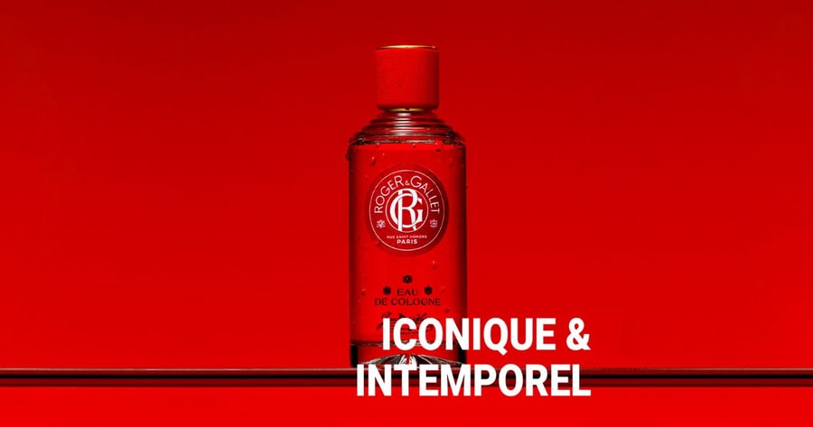 Roger&Gallet : plus de 330 ans d’histoire au cœur de la parfumerie
